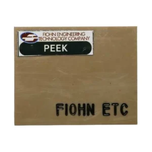 PEEK - Fiohn Engineering Technology Company